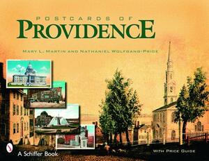 Postcards of Providence by Mary L. Martin