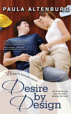 Desire by Design by Paula Altenburg