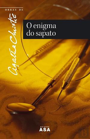 O Enigma do Sapato by Agatha Christie