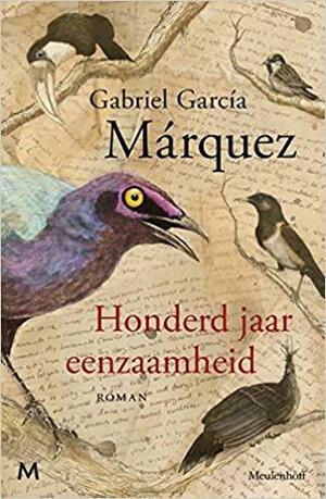 Honderd jaar eenzaamheid by Gabriel García Márquez