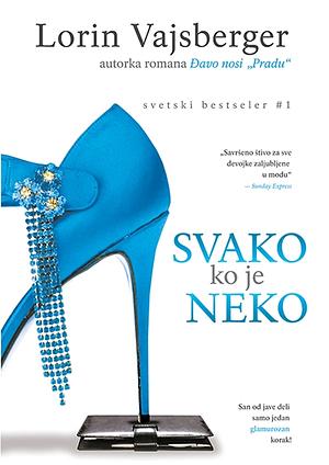 Svako ko je neko by Lauren Weisberger