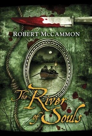 The River of Souls by Robert R. McCammon, Vincent Chong