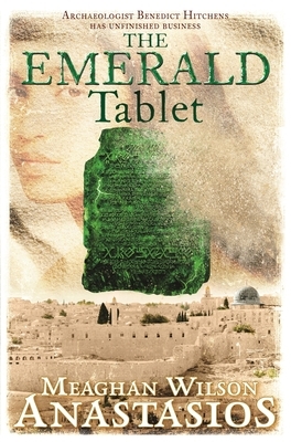 The Emerald Tablet by Meaghan Wilson Anastasios