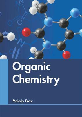 Organic Chemistry by 