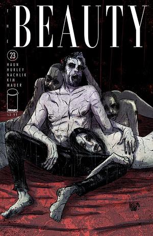 The Beauty #23 by Jeremy Haun, Kevin Mellon, Thomas Nachlik, Jason A. Hurley, Nick Filardi