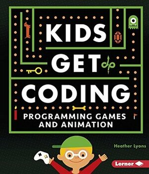 Programming Games and Animation by Alex Westgate, Heather Lyons