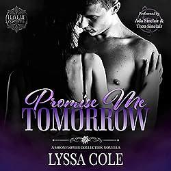 Promise Me Tomorrow by Lyssa Cole