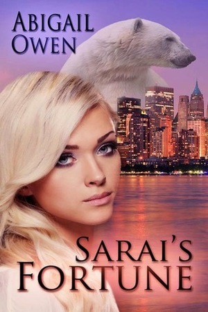 Sarai's Fortune by Abigail Owen