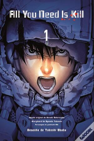 All You Need Is Kill, Vol. 1 by Ryōsuke Takeuchi