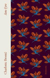 Jane Eyre by Charlotte Brontë