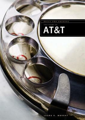 AT&T by Laura K. Murray