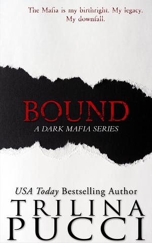 Bound by Trilina Pucci