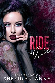 Ride or Die by Sheridan Anne