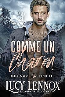 Comme un charm by Lucy Lennox