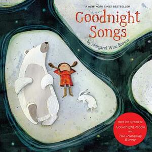 Goodnight Songs, Volume 1: Illustrated by Twelve Award-Winning Picture Book Artists by Margaret Wise Brown