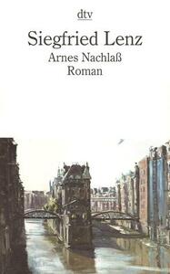 Arnes Nachlaß by Siegfried Lenz