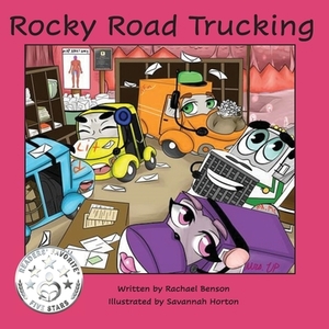 Rocky Road Trucking by Rachael Benson