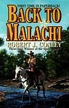 Back to Malachi by Robert J. Conley