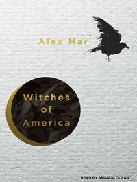 Witches of America by Alex Mar