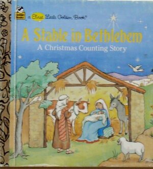 Stable in Bethlehem: A Christmas Counting Story by Joy N. Hulme