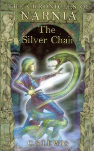 The Silver Chair by C.S. Lewis