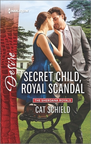 Secret Child, Royal Scandal by Cat Schield