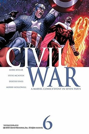 Civil War #6 by Dexter Vines, Steve McNiven, Mark Millar