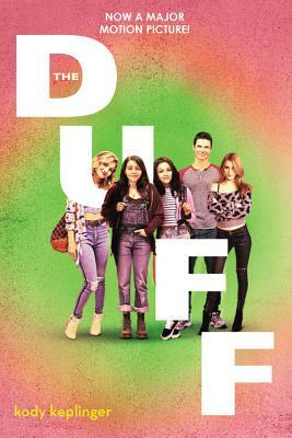 The DUFF: Designated Ugly Fat Friend by Kody Keplinger