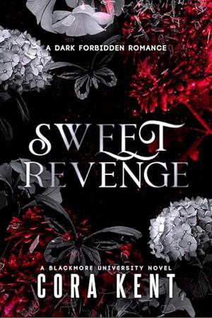 Sweet Revenge by Cora Kent