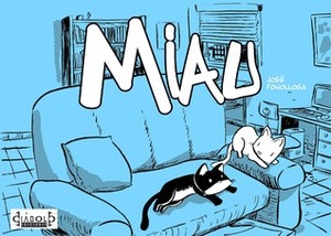 Miau by José Fonollosa