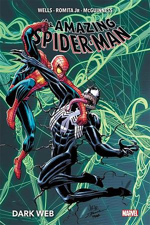 Amazing Spider-Man: Dark Web by John Romita Jr., Zeb Wells