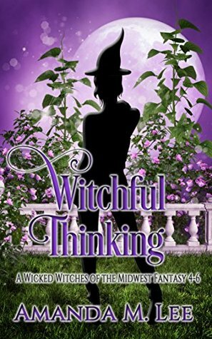 Witchful Thinking by Amanda M. Lee