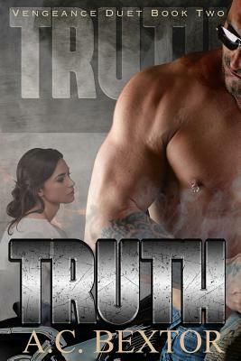 Truth by A.C. Bextor