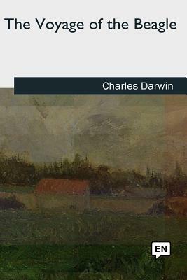 The Voyage of the Beagle by Charles Darwin