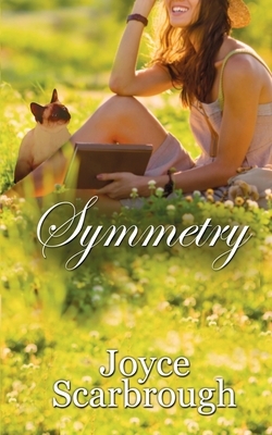 Symmetry by Joyce Scarbrough