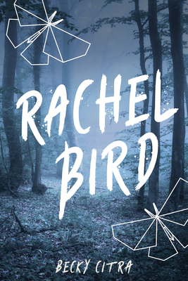 Rachel Bird by Becky Citra