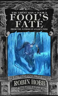 Fool's Fate by Robin Hobb