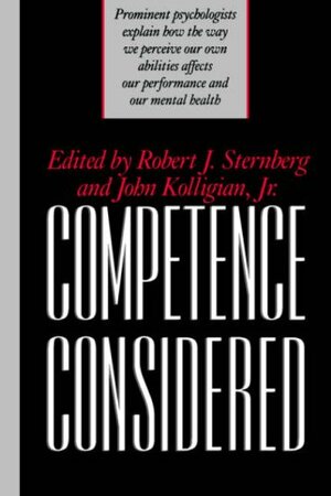 Competence Considered by Robert J. Sternberg