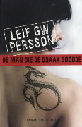 De man die de draak doodde by Kim Snoeijing, Elina van der Heijden, Leif G.W. Persson