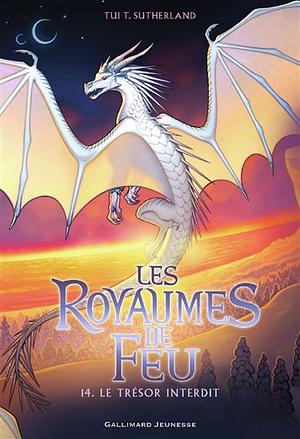 Les Royaumes de Feu (Tome 14) - Le Trésor Interdit by Tui T. Sutherland