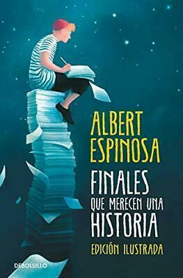 Finales que merecen una historia by Albert Espinosa