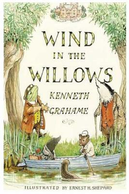 The Wind in the Willows by Kenneth Grahame