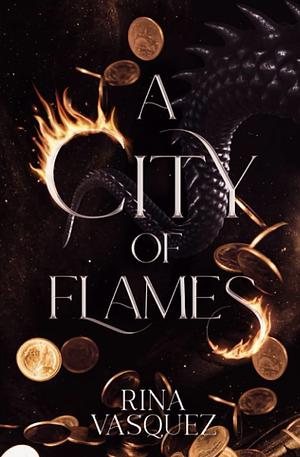 A City of Flames by Rina Vasquez