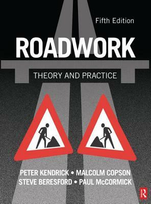 Roadwork: Theory and Practice by Peter Kendrich, Steve Beresford, Malcolm Copson