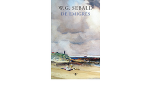 De Emigrés by W.G. Sebald