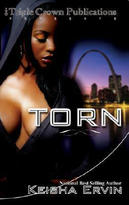 Torn by Keisha Ervin