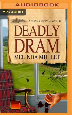 Deadly DRAM by Melinda Mullet