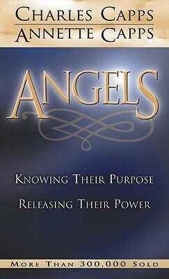 Angels by Annette Capps, Charles Capps