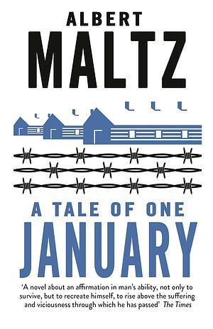 A Tale of One January by Albert Maltz