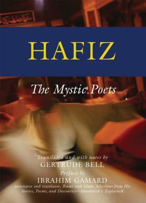 Hafiz: The Mystic Poets by 